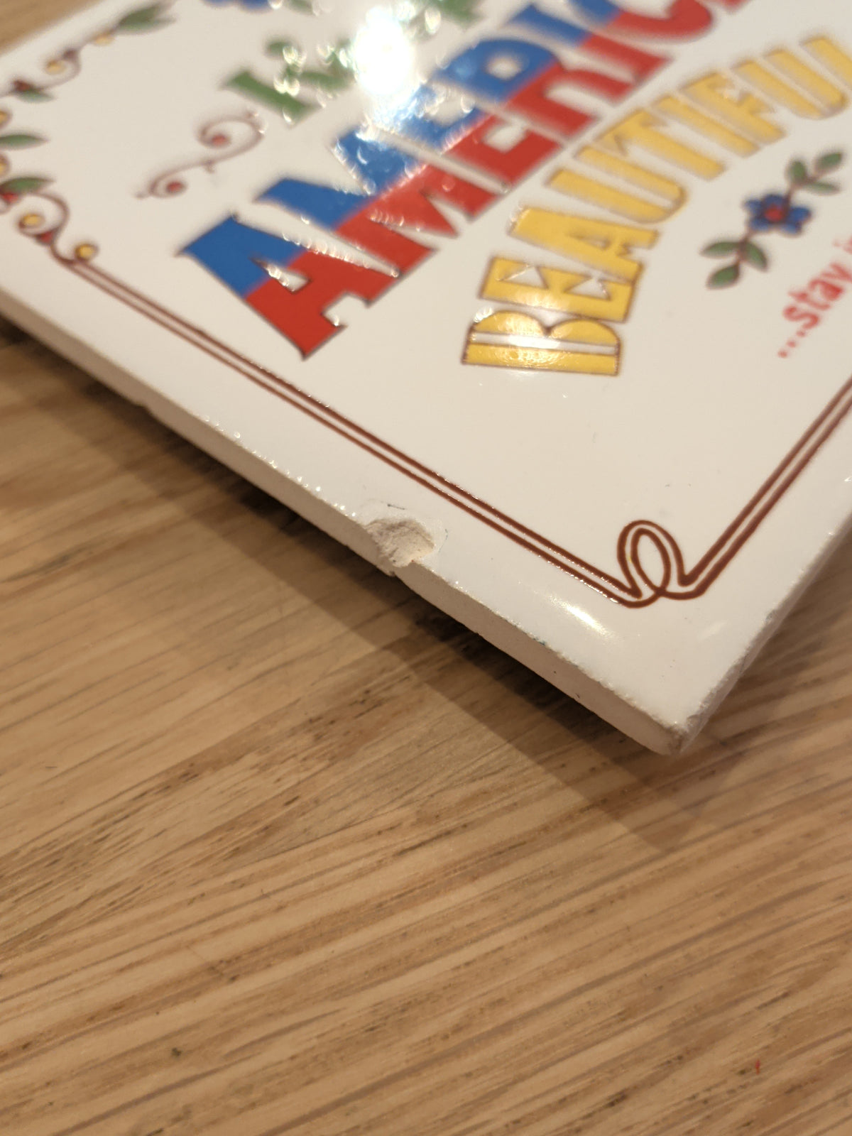 Keep America Beautiful Funny Tile Trivet (as is)