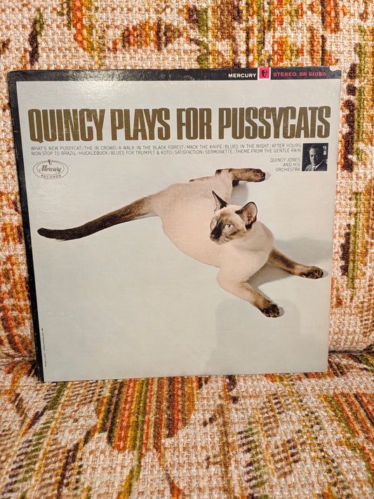 Quincy Plays for Pussycats - Quincy Jones