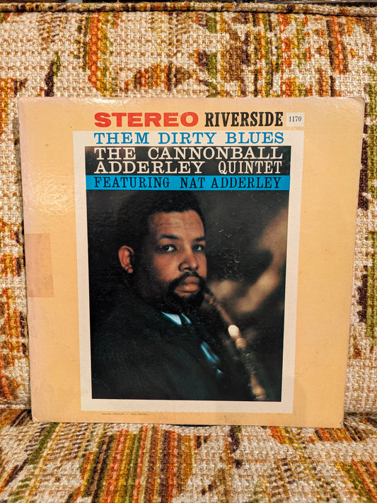 Them Dirty Blues - The Cannonball Adderley Quartet