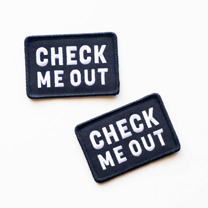 Check Me Out Embroidered Iron on Patch
