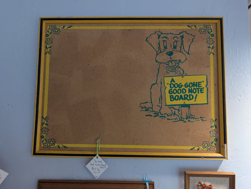 "Dog-Gone" Good Note Board (as is)